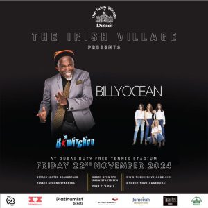 The Irish Village Presents “Billy Ocean And B*Witched” Concerts