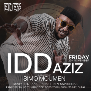 Eden Presents Idd Aziz Live in Dubai Nightlife